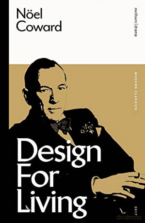 Design For Living - Noel Coward [KSIĄŻKA]