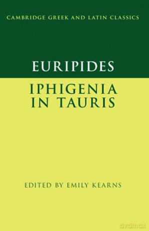 Euripides Iphigenia In Tauris - Emily Kearns [KSIĄŻKA]