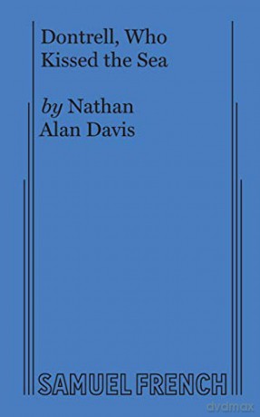 Dontrell, Who Kissed The Sea - Nathan Alan Davis [KSIĄŻKA]
