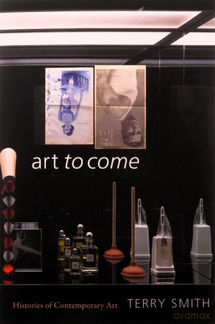Art To Come - Terry Smith [KSIĄŻKA]