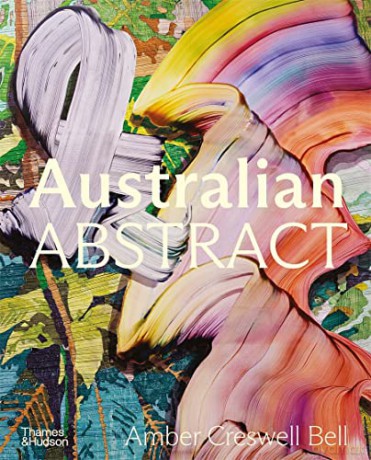 Australian Abstract - Amber Creswell Bell [KSIĄŻKA]