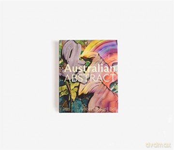 Australian Abstract - Amber Creswell Bell [KSIĄŻKA]