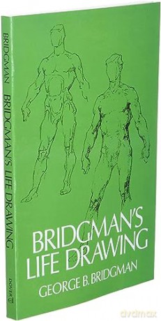 Bridgmans Life Drawing - George B Bridgman [KSIĄŻKA]