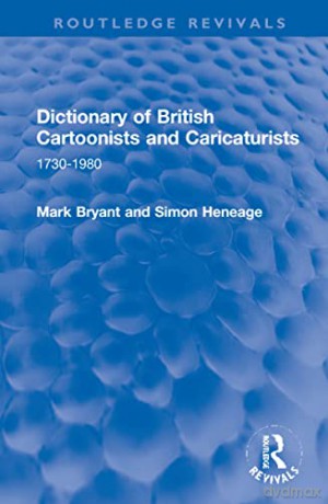 Dictionary British Cartoonists Rev - Bryant [KSIĄŻKA]