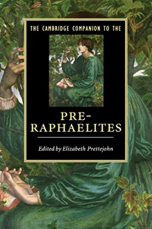 Cambridge Companion To The Preraphaelite - Elizabet Prettejohn [KSIĄŻKA]