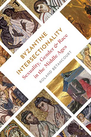 Byzantine Intersectionality 8211 Sex [KSIĄŻKA]