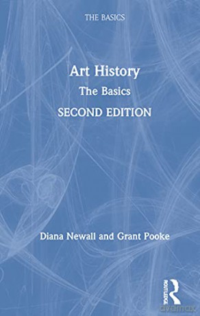 Art History The Basics - Diana Newall [KSIĄŻKA]