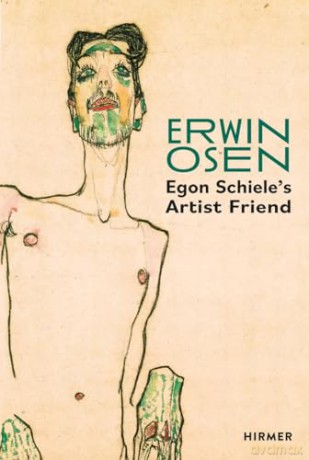 Erwin Osen Egon Schieles Artist Friend - C (Ed) Bauer [KSIĄŻKA]