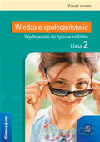 Wiedza o społeczeństwie Wychowanie do życia w rodzinie GIMN kl.2 ćwiczenia - Małgorzata Sitarska, Bożena Strzemieczna [KSIĄŻKA]