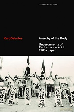Anarchy Of The Body - Kuro Dalai Jee [KSIĄŻKA]