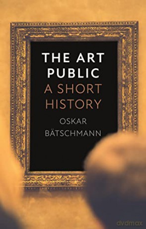 Art Public - Oskar Batschmann [KSIĄŻKA]