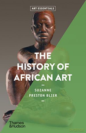 History Of African Art - Suzanne Blier [KSIĄŻKA]