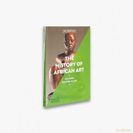 History Of African Art - Suzanne Blier [KSIĄŻKA]