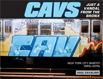 Cavs Just A Vandal From The Bronx - Paul Cavalieri [KSIĄŻKA]