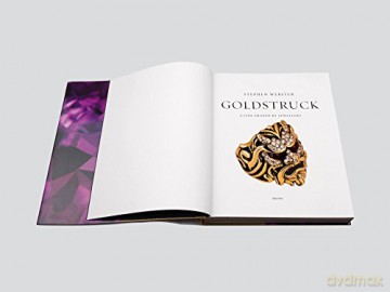 Gold Struck A Life Shaped By Jewellery - Stephen Webster [KSIĄŻKA]