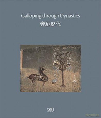 Galloping Through The Dynasties - Hou-Mei Sung [KSIĄŻKA]