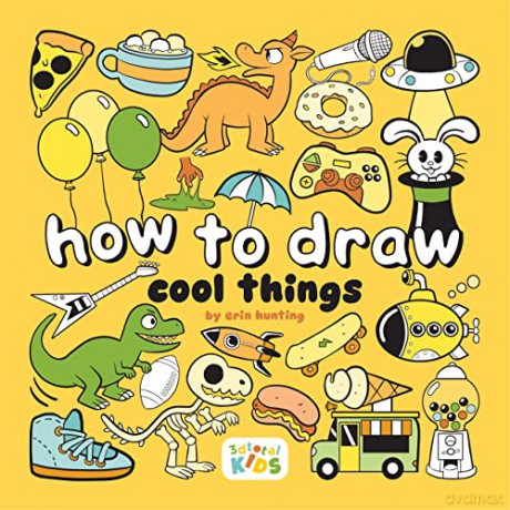 How To Draw Cool Things - Erin Hunting [KSIĄŻKA]
