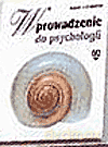 Wprowadzenie do psychologii - Biała seria - Sternberg Robert J. [KSIĄŻKA]