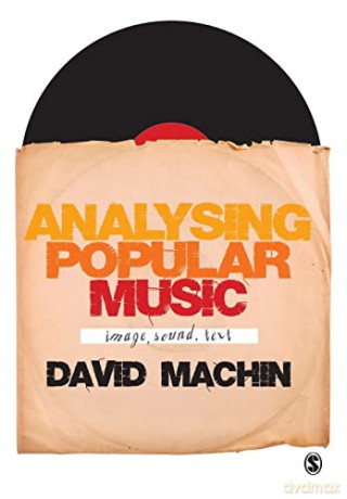 Analysing Popular Music - David Machin [KSIĄŻKA]