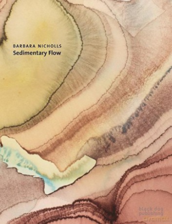Barbara Nicholls Sedimentary Flow - Martin Holman [KSIĄŻKA]