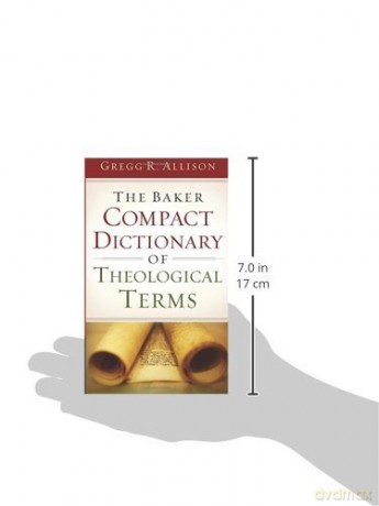 Baker Compact Dictionary Of Theolog - Allison Gregg R [KSIĄŻKA]