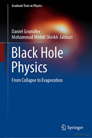 Black Hole Physics - Daniel Grumiller [KSIĄŻKA]
