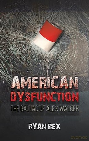 American Dysfunction - Ryan Rex [KSIĄŻKA]