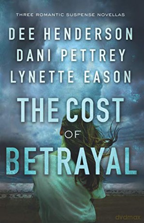 Cost Of Betrayal The 3 In 1 - Henderson Dee Dani [KSIĄŻKA]