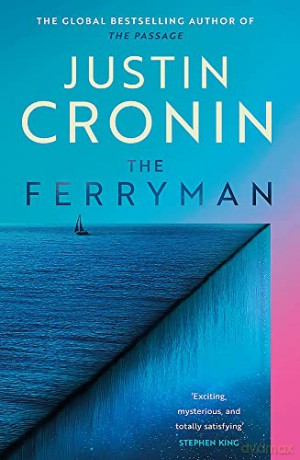 Ferryman - Justin Cronin [KSIĄŻKA]