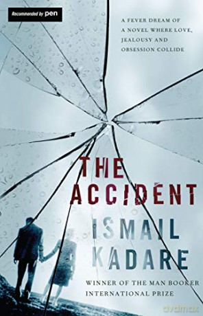 Accident - Ismail Kadare [KSIĄŻKA]