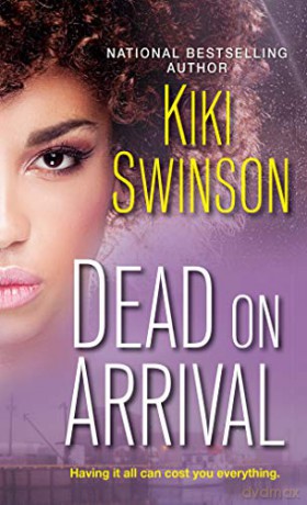 Dead On Arrival - Kiki Swinson [KSIĄŻKA]