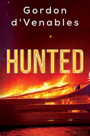 Hunted - Gordon Dvenables [KSIĄŻKA]