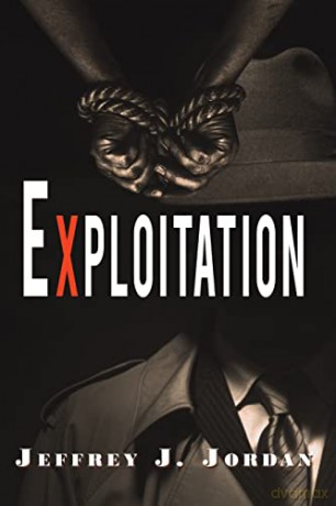 Exploitation - Jeffrey J. Jordan [KSIĄŻKA]