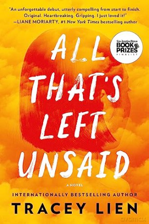 All Thats Left Unsaid - Tracey Lien [KSIĄŻKA]