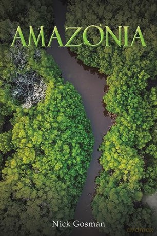Amazonia - Nick Gosman [KSIĄŻKA]