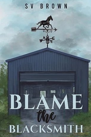 Blame The Blacksmith - Sv Brown [KSIĄŻKA]