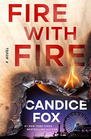 Fire With Fire - Candice Fox [KSIĄŻKA]