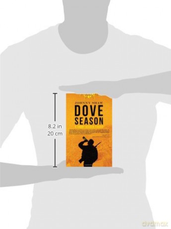 Dove Season A Jimmy Veeder Fiasco - Johnny Shaw [KSIĄŻKA]