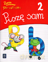 Zanim zostaniesz pierwszakiem 6-latka Piszę sam cz.2 Edukacja przedszkolna - Katarzyna Szymańska [KSIĄŻKA]