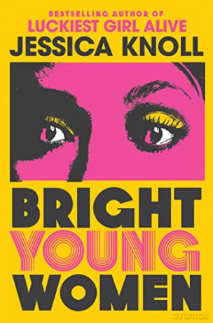 Bright Young Women - Jessica Knoll [KSIĄŻKA]