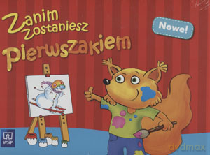 Zanim zostaniesz pierwszakiem BOX Edukacja przedszkolna [KSIĄŻKA]