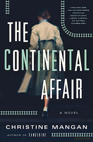 The Continental Affair - Christine Mangan [KSIĄŻKA]