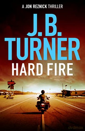 Hard Fire - J. Turner [KSIĄŻKA]