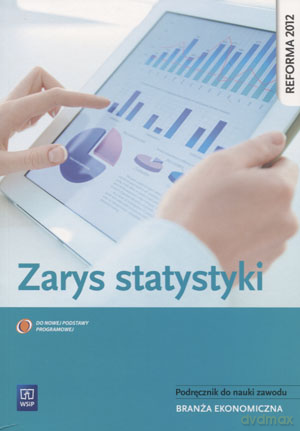 Zarys statystyki Podręcznik do nauki zawodu [KSIĄŻKA]