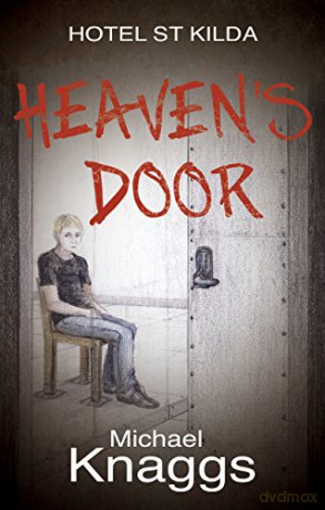 Heavens Door - Michael Knaggs [KSIĄŻKA]