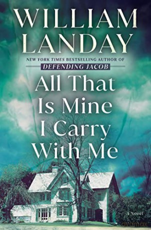 All That Is Mine I Carry With Me - William Landay [KSIĄŻKA]
