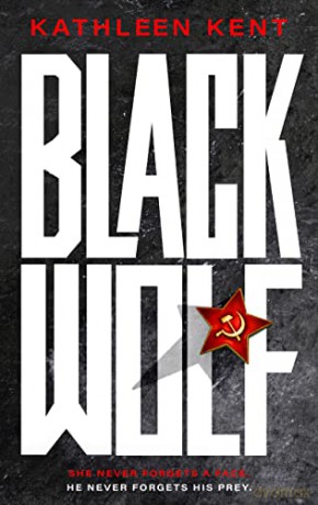 Black Wolf - Kathleen Kent [KSIĄŻKA]