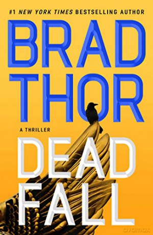 Dead Fall - Brad Thor [KSIĄŻKA]