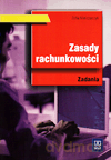 Zasady rachunkowości. Zadania - Zofia Mielczarczyk [KSIĄŻKA]