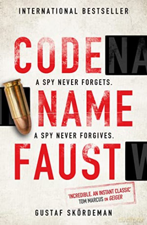 Codename Faust - Gustaf Skordeman [KSIĄŻKA]